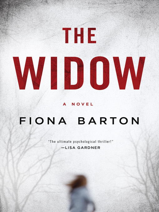 Title details for The Widow by Fiona Barton - Wait list